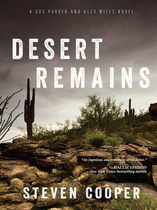 Title details for Desert Remains by Steven Cooper - Available